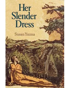 Her Slender Dress