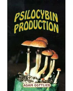 Psilocybin Prodution: Producing Organic Psilocybin in a Small Room