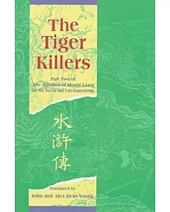 The Tiger Killers: The Marshes of Mount Liang