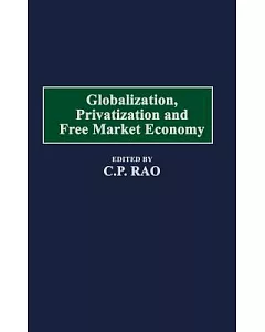 Globalization, Privatization and Free Market Economy