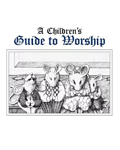 A Childrens Guide to Worship