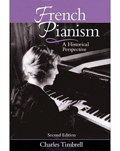 French Pianism: A Historical Perspective