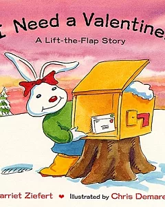 I Need a Valentine: Holiday Life-the-flap