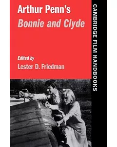 Arthur Penn’s Bonnie and Clyde