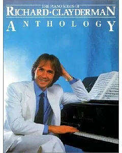 The Piano Solos of Richard clayderman Anthology 5