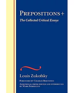 Prepositions+: The Collected Critical Essays