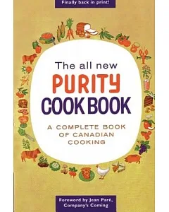 The All New Purity Cookbook: A Complete Book of Canadian Cooking
