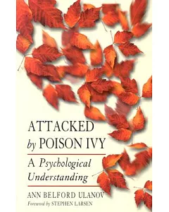 Attached by Poison Ivy: A Psychological Understanding