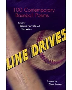 Line Drives: 100 Contemporary Baseball Poems