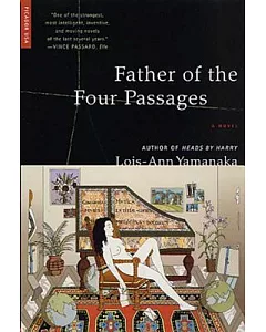 Father of the Four Passages: A Novel