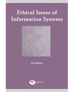 Ethical Issues of Information Systems