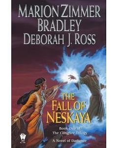 The Fall of Neskaya: Book One of the Clingfire Trilogy