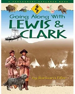 Going Along With Lewis and Clark
