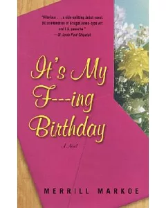 It’s My F---Ing Birthday