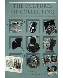 The Cultures of Collecting