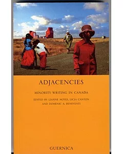 Adjacencies: Minority Writing in Canada