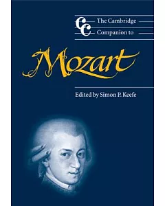The Cambridge Companion to Mozart