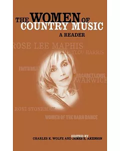 The Women of Country Music: A Reader