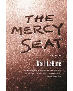 The Mercy Seat: A Play