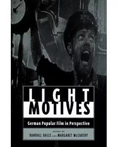 Light Motives: German Popular Film in Perspective