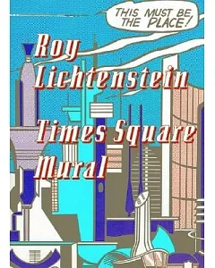 Roy lichtenstein: Times Square Mural