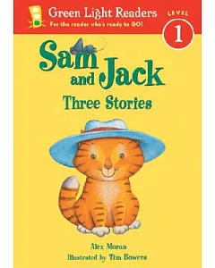 Sam and Jack: Three Stories : Level 1