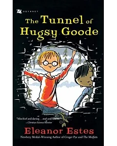 The Tunnel of Hugsy Goode