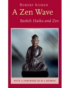 Zen Wave: Basho’s Haiku and Zen