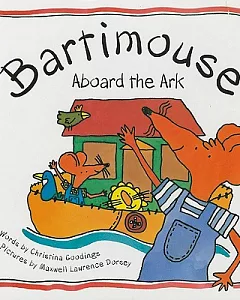 Bartimouse Aboard the Ark