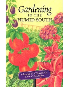 Gardening in the Humid South