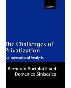 The Challenges of Privatization: An International Analysis