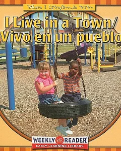 I Live in a Town/Vivo en un Pueblo