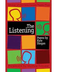The Listening: Poems