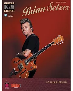 Brian Setzer: Guitar Legendary Licks