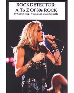A-Z of ’80s Rock