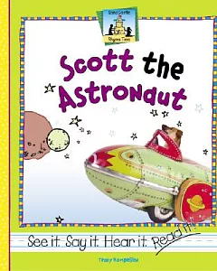 Scott The Astronaut