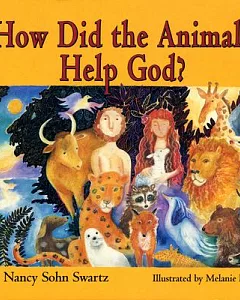 How Did The Animals Help God?