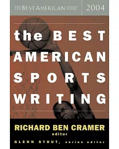 The Best American Sports Writing 2004