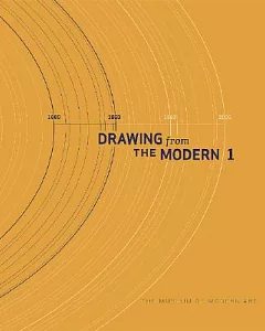 Drawing From The Modern: 1880-1945