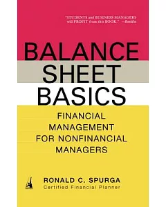 Balance Sheet Basics: Financial Management for Non-Financial Managers