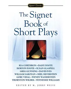 The Signet Book Of Short Plays