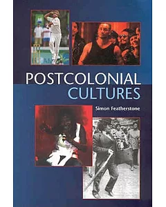 Postcolonial Cultures