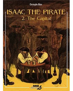Isaac The Pirate: The Capital