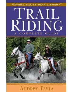 Trail Riding: A Complete Guide
