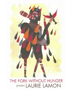 Fork Without Hunger: Poems