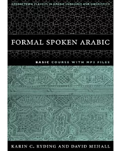 FORMAL SPOKEN ARABIC: Basic Course with Mp3 Files