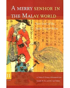 A Merry Senhor in the Malay World: Four Texts of the Syair Sinyor Kosta