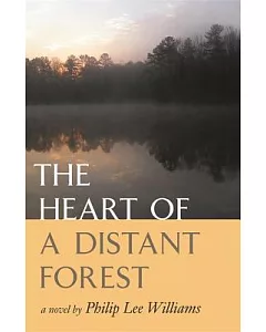 The Heart of a Distant Forest