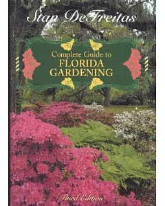 COMPLETE GUIDE TO FLORIDA GARDENING