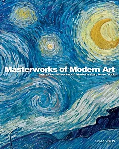 Masterworks of Modern Art From The Museum Of Modern Art, New York